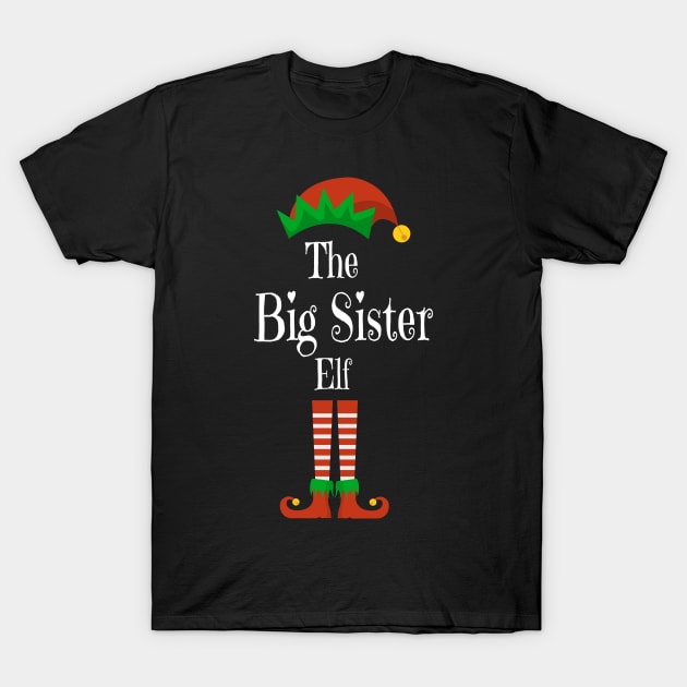 Matching Family Christmas Group Elf Gift - The Big Sister Elf - Funny Pajama Christmas Holiday T-Shirt by WassilArt